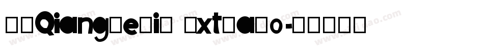 FZQiangKeTiS ExtraBo字体转换